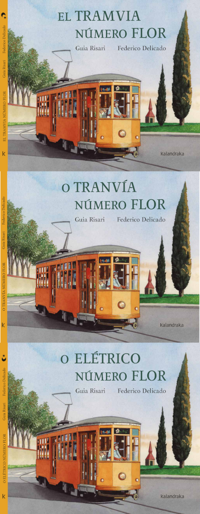 Il tram numero fiore, traduzioni